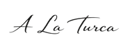 A La Turca – Início